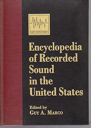 Encyclopedia of Recorded Sound in the United States
