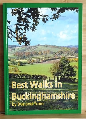 Best Walks in Buckinghamshire by Bus and Train