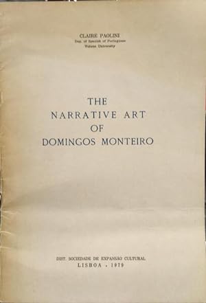THE NARRATIVE ART OF DOMINGOS MONTEIRO.
