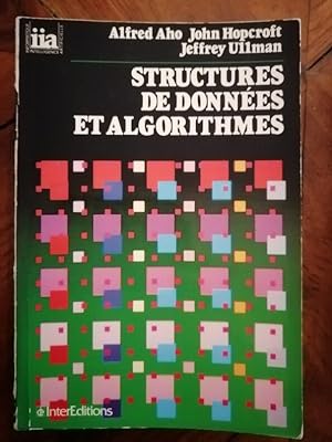 Structures de données et algorithmes 1987 - AHO Alfred et HOPCROFT John et ULLMAN Jeffrey - Infor...