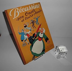 Bécassine, son oncle et leurs amais. Éditions Gautier-Languereau. Paris. 1950.
