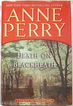 Death on Blackheath: A Charlotte and Thomas Pitt Novel