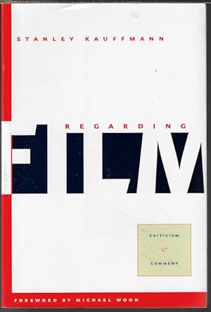 REGARDING FILM; Criticism & Comment