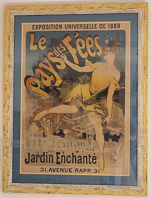 "LE PAYS DES FÉES / EXPOSITION UNIVERSELLE 1889" Affiche originale entoilée et encadrée / Litho p...