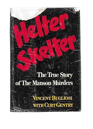 HELTER SKELTER: The True Story Of The Manson Murders.