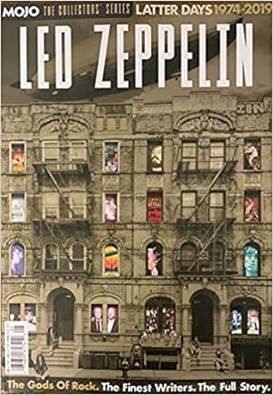Mojo Magazine: The Collectors' Series -- Led Zeppelin: Latter Days, 1974-2019