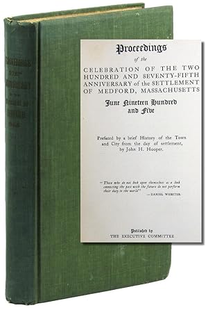 Proceedings of the Celebration of the Two Hundred and Seventy Fifth Anniversary of the Settlement...