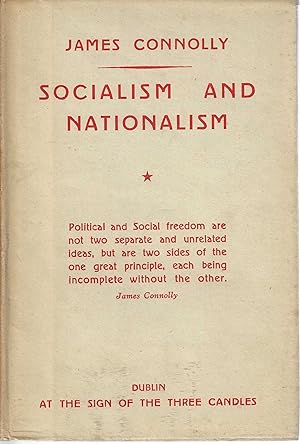 Socialism and nationalism. A selection from the writings of James Connolly
