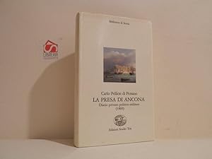La presa di Ancona : diario privato politico-militare (1860)