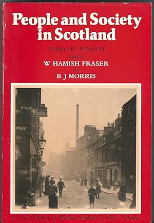 People and Society in Scotland Volume II: 1830-1914