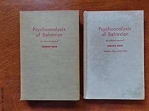 Psychoanalysis of Behavior: Collected Papers (Two Volumes) (Only Signed Copies)