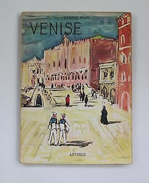 Venise - couverture d'Yves Brayer - orné de 167 héliogravures