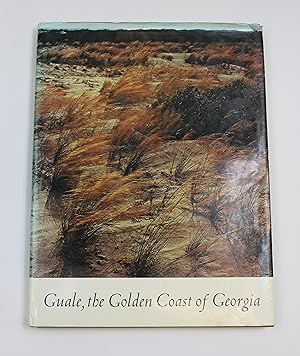 Guale,The Golden Coast Of Georgia