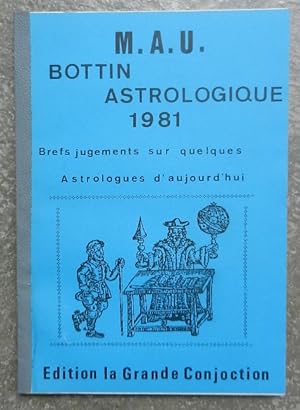 Bottin astrologique 1981. Brefs jugements sur quelques astrologues d'aujourd'hui.