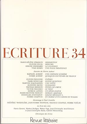Ecriture no 34. Revue Littéraire. Hiver 1990