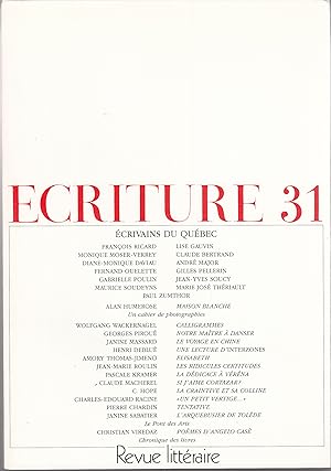 Ecriture no 31. Revue Littéraire. Automne 1988