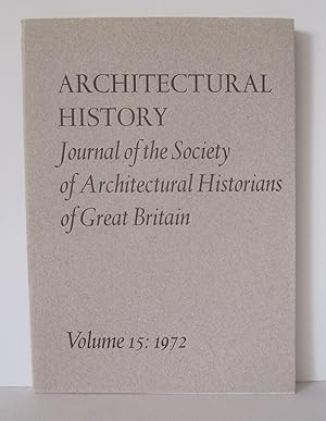 Journal of the Society of Architectural Historians of Great Britain. Volume, 15.