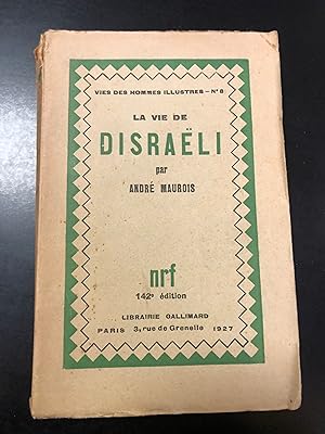 Maurois André. La vie de Disraeli. Gallimard 1927.