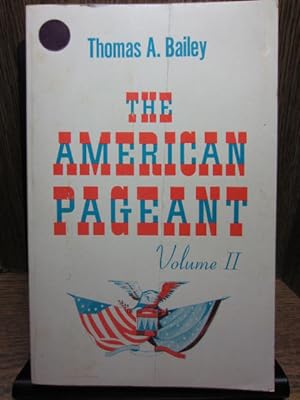 THE AMERICAN PAGEANT - Volume II