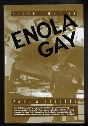 Flight of the Enola Gay (SIGNED COPY TO POUL ANDERSON)