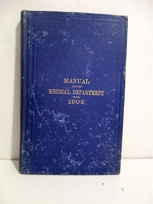 Manual for the Medical Department 1902.