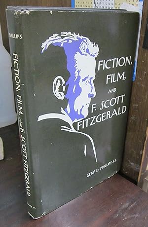 Fiction, Film, and F. Scott Fitzgerald
