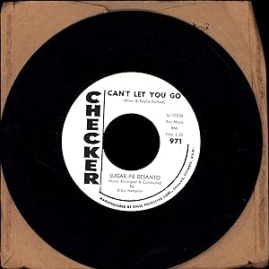 Can't Let You Go / It Won't Be Long (45 RPM WHITE LABEL VINYL R&B 'SINGLE')