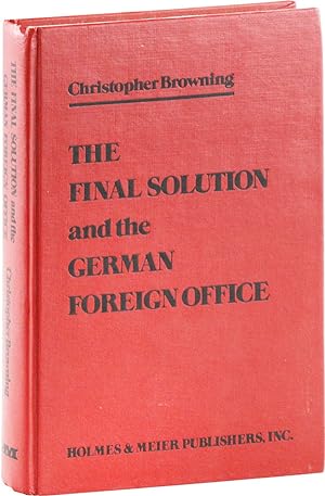 The Final Solution and the German Foreign Office