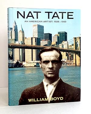 Nat Tate, An American Artist 1928-1960 - SIGNED by the Author