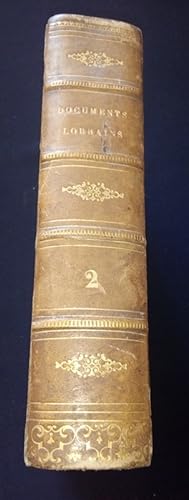 Recueil de documents sur l'histoire de Lorraine - Volume 2 - 1857/1858