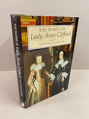 The Diaries of Lady Anne Clifford