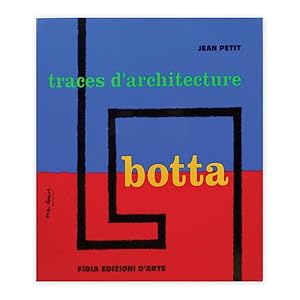 Jean Petit - Traces d'architecture Botta