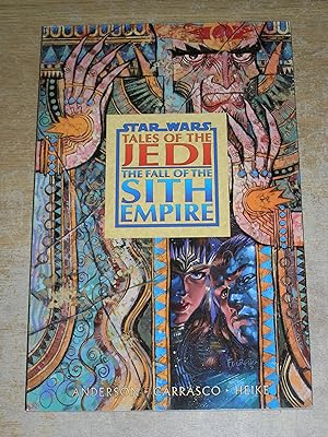 Star Wars - Tales of the Jedi: The Fall of the Sith Empire