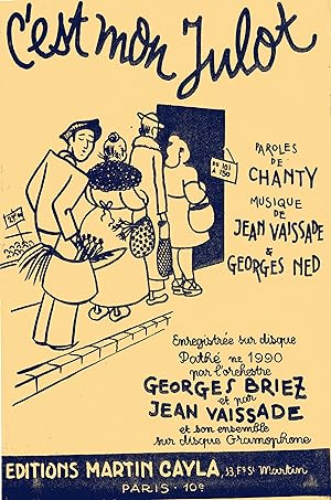"C'EST MON JULOT par l'orchestre Georges BRIEZ" Paroles de CHANTY, Musique de Jean VAISSADE et Ge...