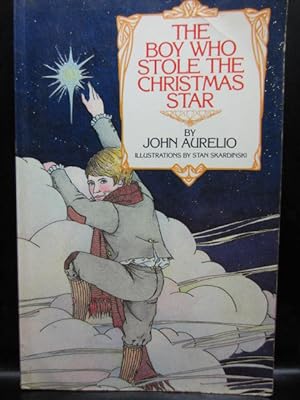 THE BOY WHO STOLE THE CHRISTMAS STAR