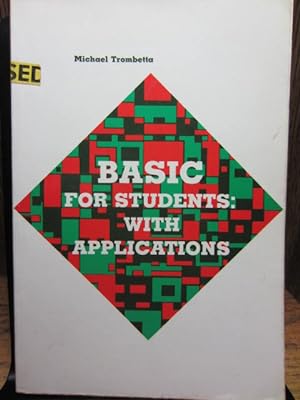 BASIC FOR STUDENTS WITH APPLICATIONS