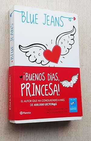 BUENOS DÍAS PRINCESA (El Club de los Incomprendidos 1)