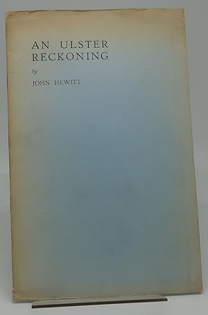 AN ULSTER RECKONING [Signed]
