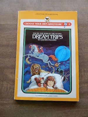 DREAM TRIPS (Choose Your Own Adventure# 9)