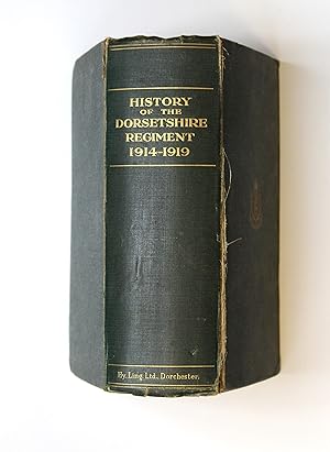 History of the Dorsetshire Regiment, 1914-1919.