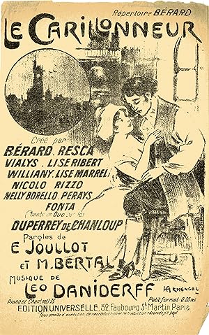 "LE CARILLONNEUR par BÉRARD" Paroles de Eugène JOULLOT et Marcel BERTAL et musique de Léo DANIDER...