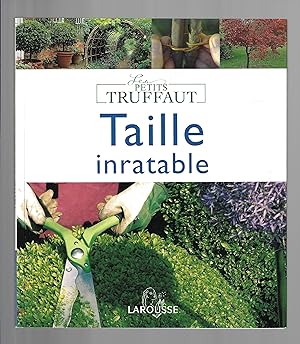 Taille inratable (Les Petits Truffaut)
