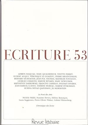 Ecriture no 53. Revue Littéraire. Printemps 1999