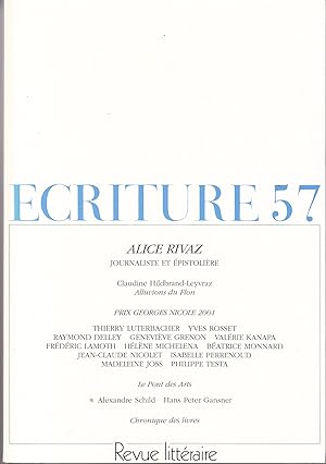 Ecriture no 57. Revue Littéraire. Printemps 2001