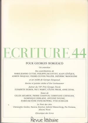 Ecriture no 44. Revue Littéraire. Automne 1994