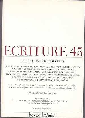 Ecriture no 45. Revue Littéraire. Printemps 1995