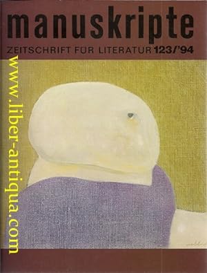 Manuskripte Heft 123 (34. Jahrgang) - Zeitschrift für Literatur - Inhalt: Marginalien/ Gerhard Ro...