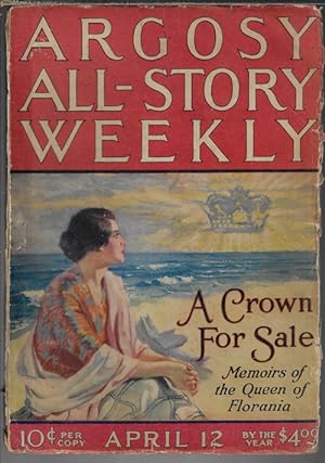 ARGOSY ALL-STORY Weekly: April, Apr. 12, 1924 ("The Handwriting on the Wall"; "The Confidence Man...