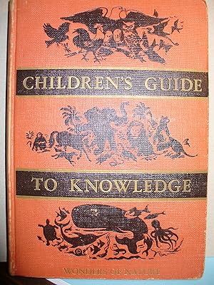 Children's Guide to Knowledge wonders of Nature