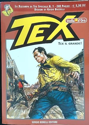 Tex speciale n. 1. Tex il grande!